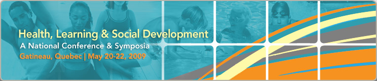 Health, Learning and Social Development: A National Conference and Symposia
